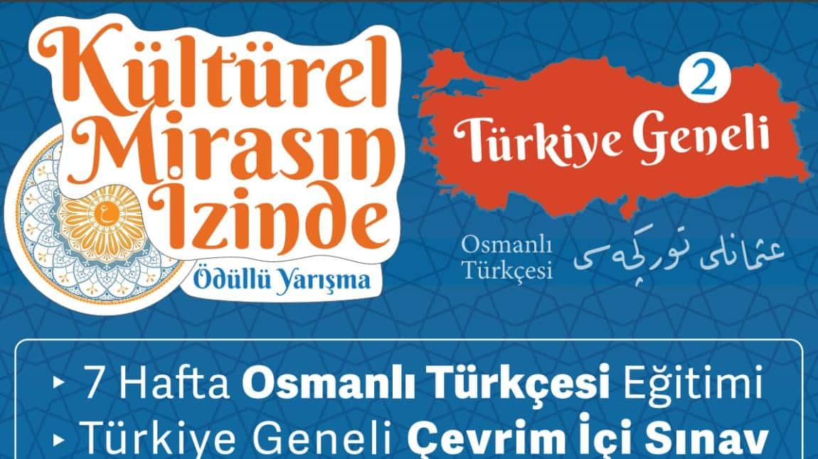 Kültürel Mirasın İzinde Yarışması